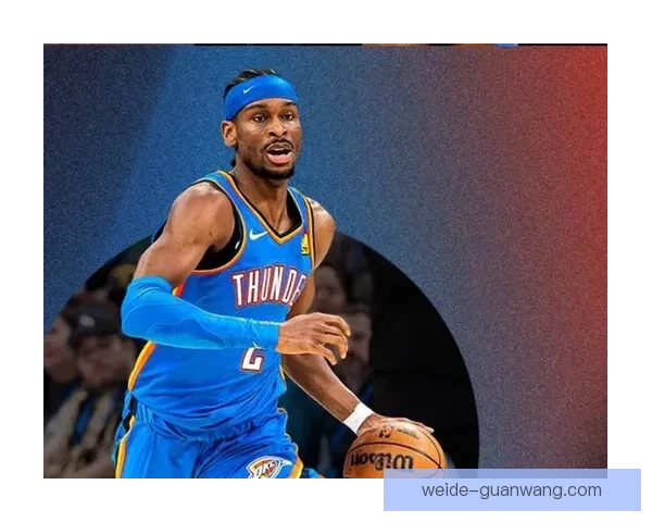 亚历山大三分球10中0创雷霆尴尬纪录球队虽胜却难掩个人低迷 亚历山大三分球10中0创雷霆尴尬纪录球队虽胜却难掩个人低迷